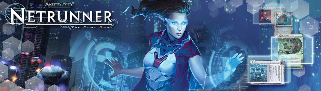 android-netrunner-the-card-game
